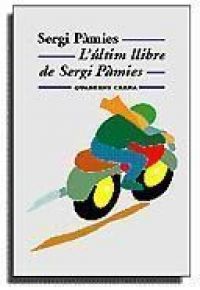 L'Últim llibre de Sergi Pàmies