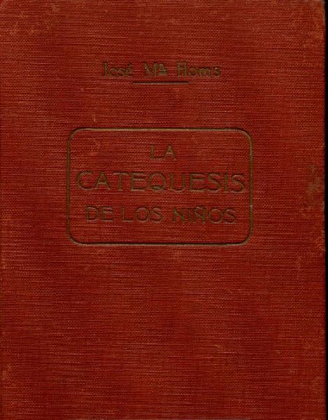  La Catequesis de los niños :
