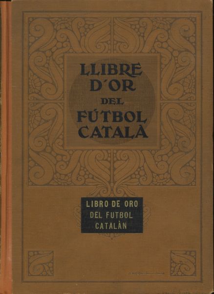  Llibre d'or del fútbol català :