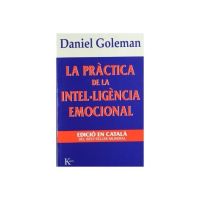 La Pràctica de la intel·ligència emocional
