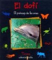 El Dofí : el príncep de les ones