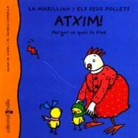 Atxim! : abrigar-se quan fa fred