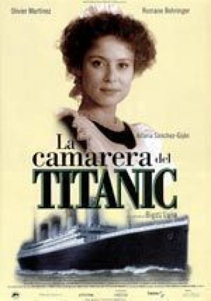  La Camarera del Titanic