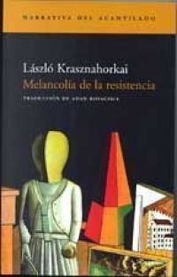 Melancolía de la resistencia