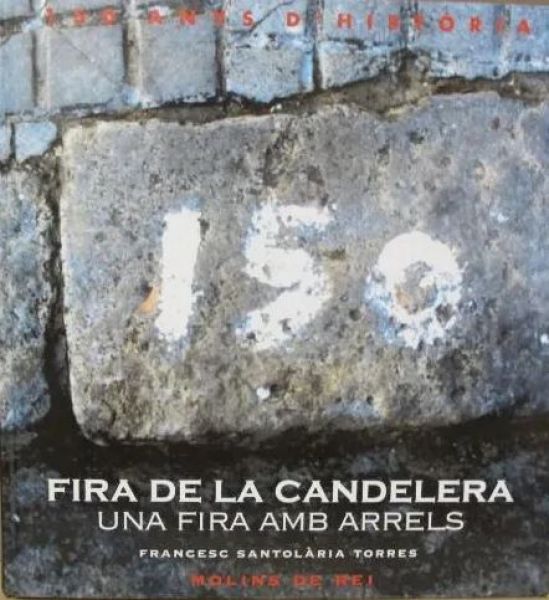  Fira de la Candelera : una fira amb arrels