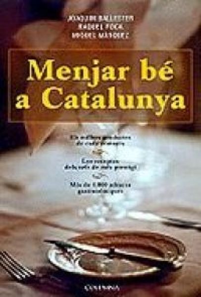  Menjar bé a Catalunya :
