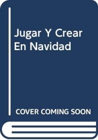 Jugar y crear en Navidad