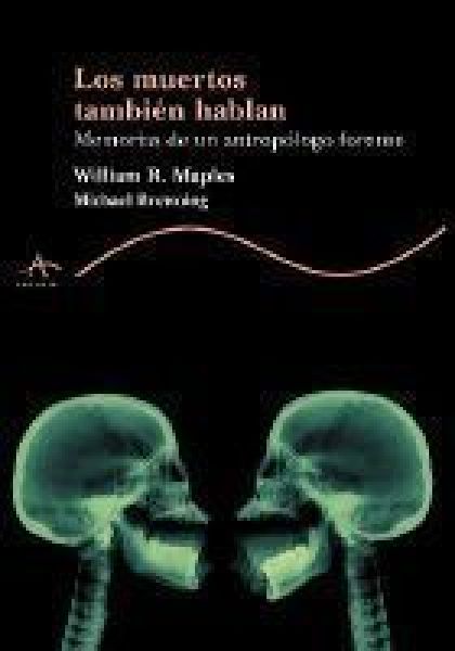  Los Muertos también hablan :