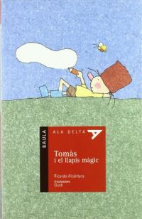 Tomàs i el llapis màgic