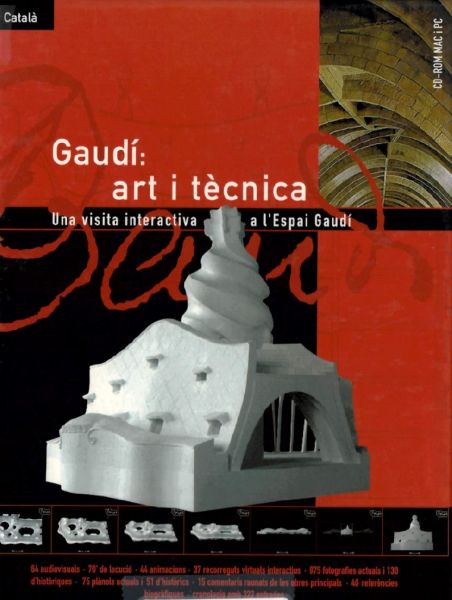  Gaudí, art i tècnica :