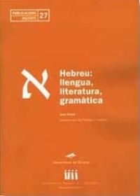 Hebreu : llengua, literatura, gramática