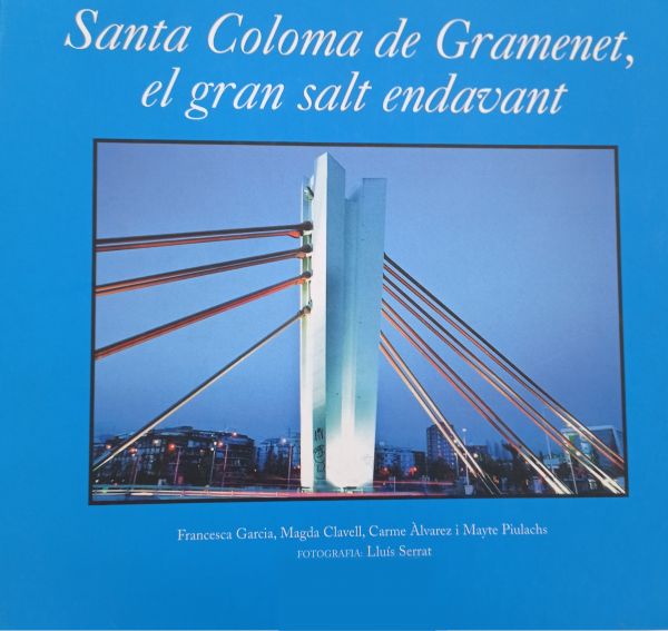  Santa Coloma de Gramenet, el gran salt endavant