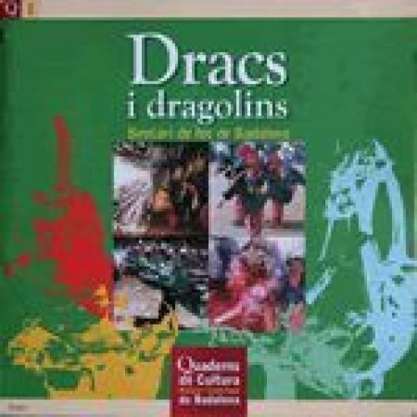  Dracs i dragolins : bestiari de foc de Badalona