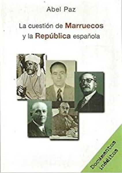  La Cuestión de Marruecos y la República española