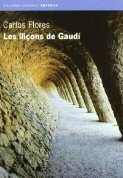  Les Lliçons de Gaudí