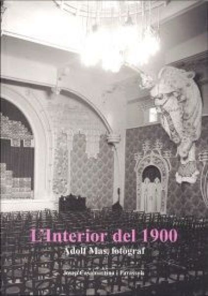  L'Interior del 1900 :
