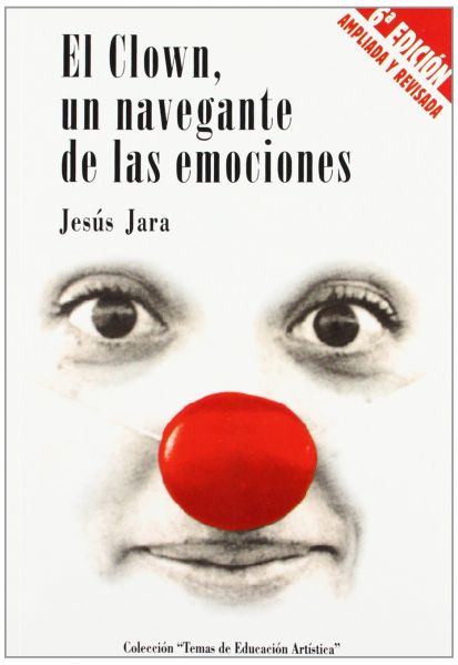  El Clown: un navegante de las emociones