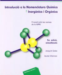 Introducció a la nomenclatura química : inorgànica i orgànica