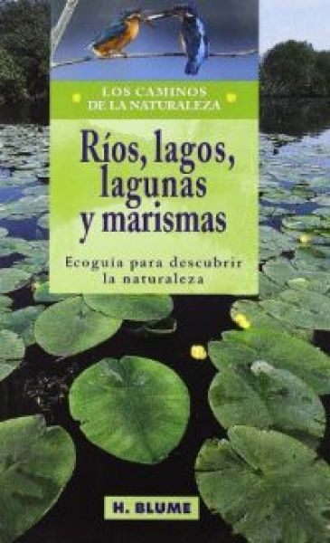  Ríos, lagos, lagunas y marismas :