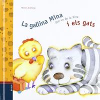 La Gallina Mina que ve de la Xina i els gats