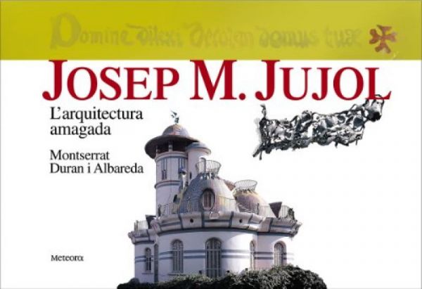  Josep M. Jujol :