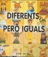 Diferents però iguals