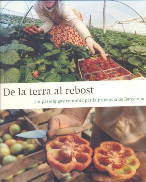  De la terra al rebost :