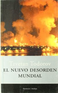 El Nuevo desorden mundial : reflexiones de un europeo