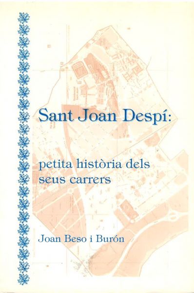  Sant Joan Despí : petita història dels seus carrers