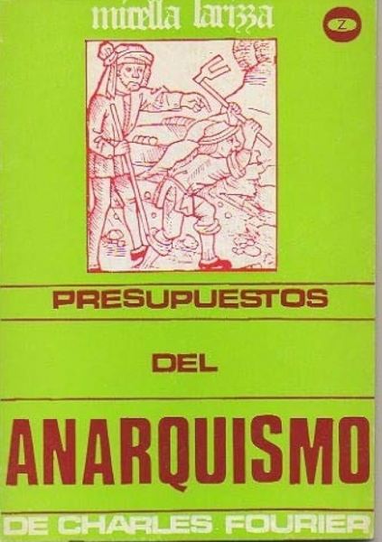  Presupuestos del anarquismo de Charles Fourier