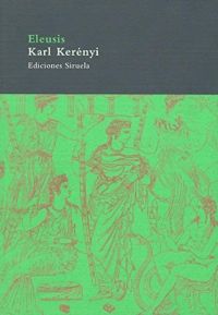 Eleusis : imagen arquetípica de la madre y la hija