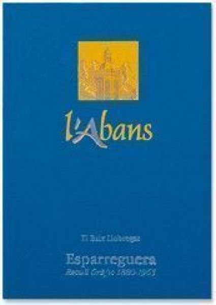  Esparreguera : recull gràfic 1880-1965