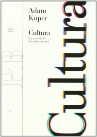 Cultura : la versión de los antropólogos