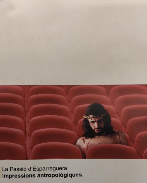  La Passió d'Esparreguera : impressions antropològiques