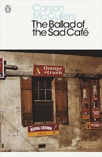 The Ballad of the sad café