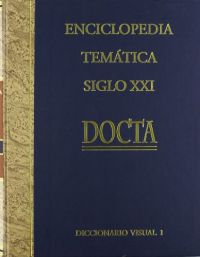 Diccionario castellano, inglés, francés visual. 1a. parte