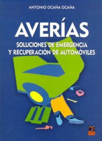 Averías : soluciones de emergencia y recuperación de automóviles