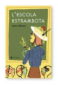 L'Escola Estrambota