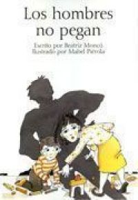 Los Hombres no pegan