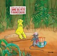 L'Amic del petit tiranosaure