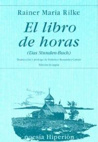 El Libro de horas = Das Stunden-Buch