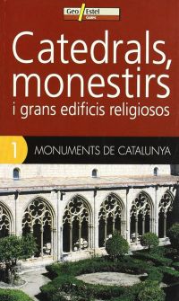 Catedrals, monestirs i grans edificis religiosos