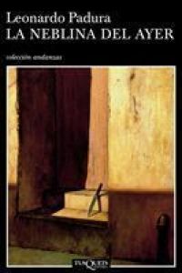 La Neblina del ayer