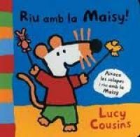 Riu amb la Maisy!