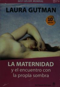 La Maternidad y el encuentro con la propia sombra