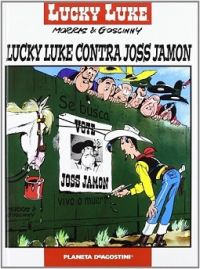 Lucky Luke contra Joss Jamon
