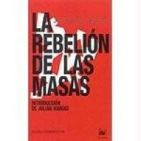 La Rebelión de las masas