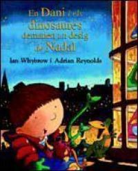 En Dani i els dinosaures demanen un desig de Nadal