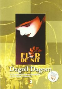 Flor de nit (Dagoll Dagom)