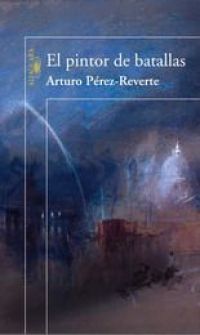 El Pintor de batallas